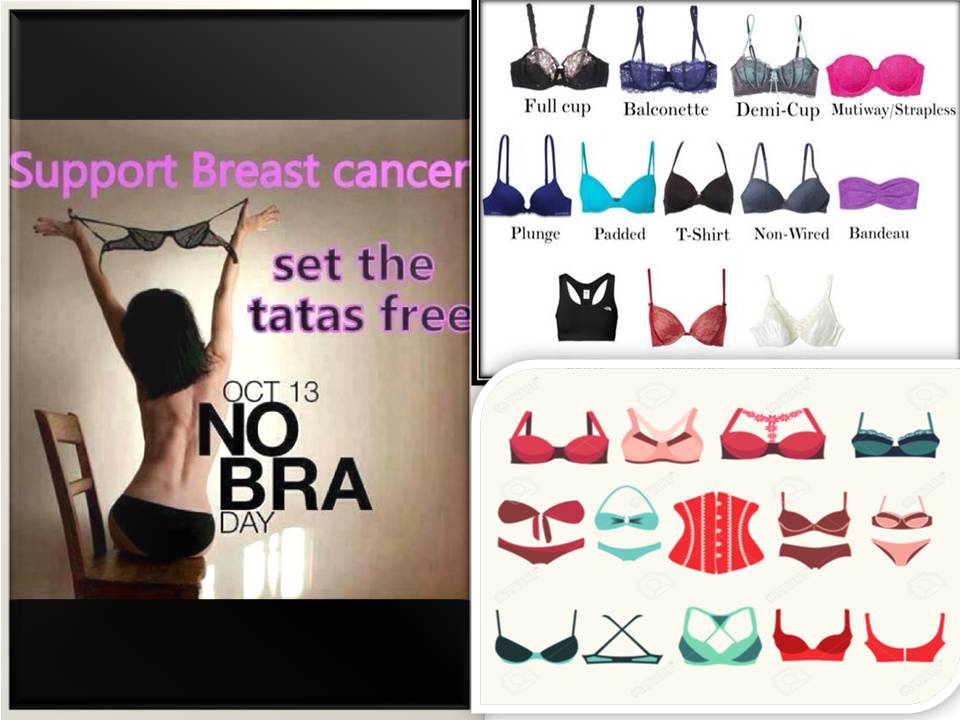 நோ பிரா டே!  – ஏன்? எதற்கு? எப்படி?= முழு விபரம்🔞