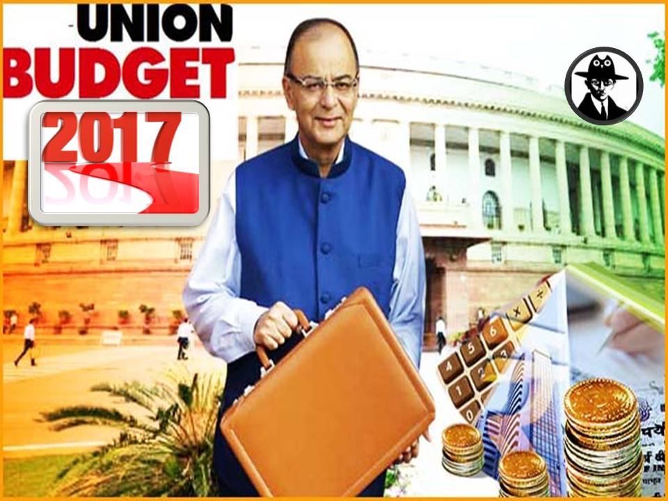 பட்ஜெட் 2017 – 18 = என்ன ஸ்பெஷல்?