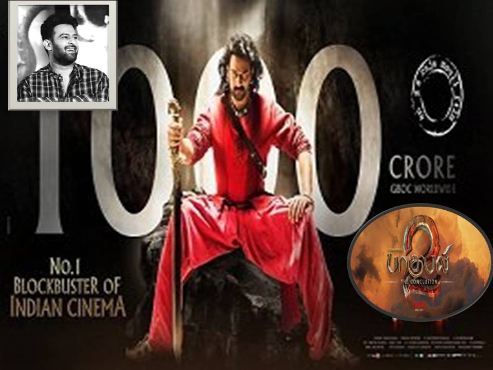 சர்வதேச அளவில் ரூ.1000 கோடி வசூல் – ’பாகுபலி’ நாயகன் பிரபாஸ் நன்றி
