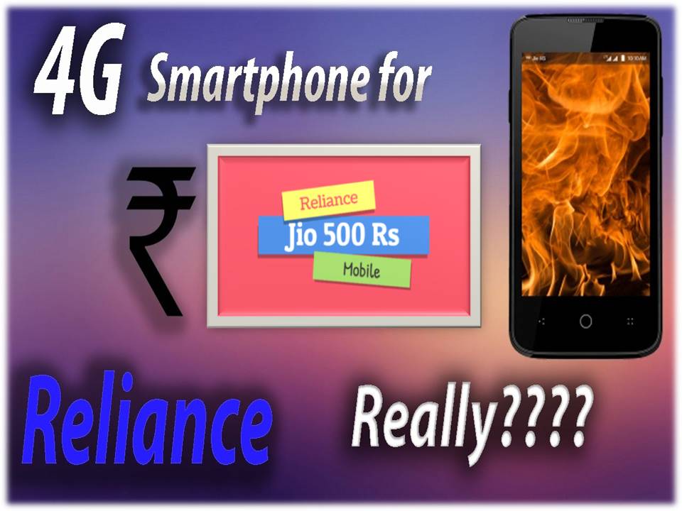 4 ஜி வோல்ட்இ போன் : ரூ.500 மட்டுமே! -ஜியோவின் அடுத்த அதிரடி?