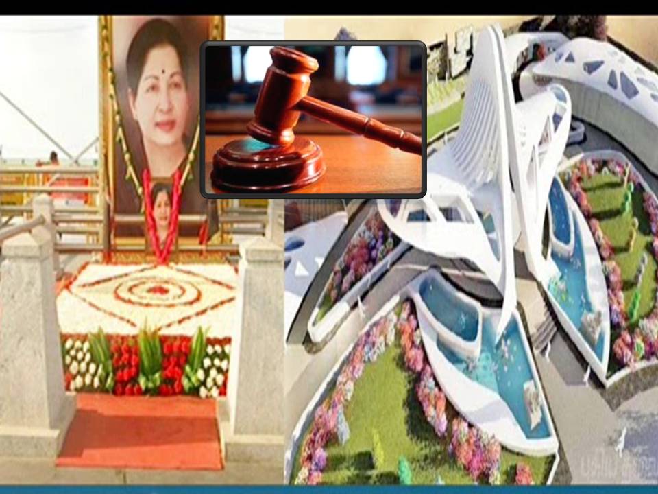 ஜெ. தண்டிக்கப்பட்ட குற்றவாளி இல்லை!ஆகவே தாராளமா நினைவிடம் கட்டலாம்! – ஐகோர்ட்!