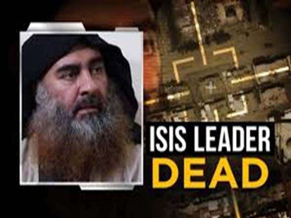 ஐ எஸ் ஐ எஸ் இயக்கத் தலைவன் அபுபக்கர் கொல்லப்பட்டதாக அமெரிக்கா தகவல்!