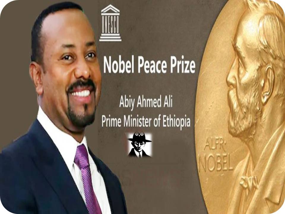 அமைதிக்கான நோபல் பரிசு : எத்தியோப்பியா பிரதமர் அபய் அகமது அலிக்கு அறிவிப்பு!