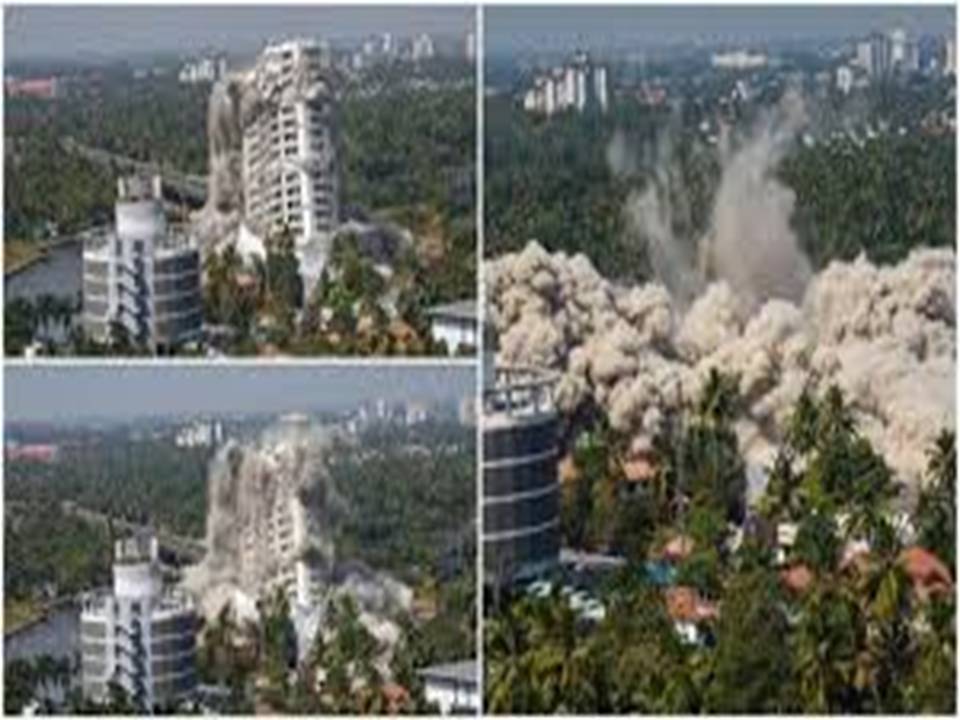 கேரளாவில் விதிமுறைகளை மீறி கட்டப்பட்ட அடுக்குமாடி குண்டு வைத்து தகர்ப்பு!