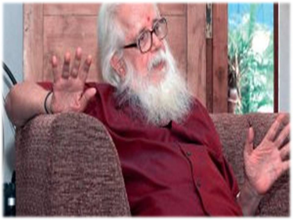விஞ்ஞானி நம்பி நாராயணனுக்கு 1.30 கோடி ரூபாய் இழப்பீடு!