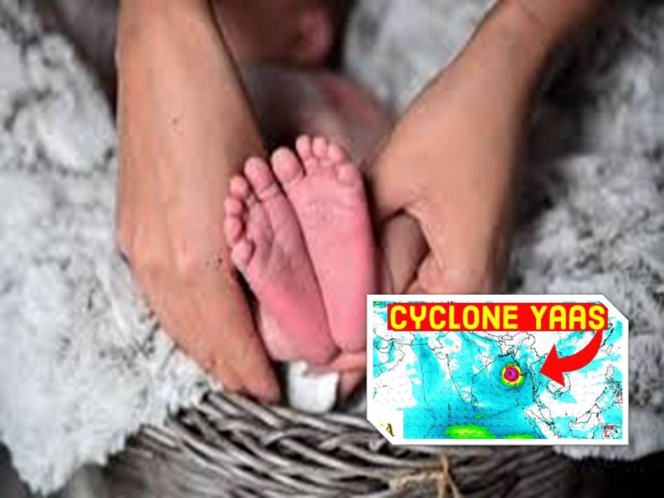 ஒடிசாவை துவம்சம் செய்த யாஸ் புயல் வீசிய நாளன்று 750 குழந்தைகள் பிறப்பு!