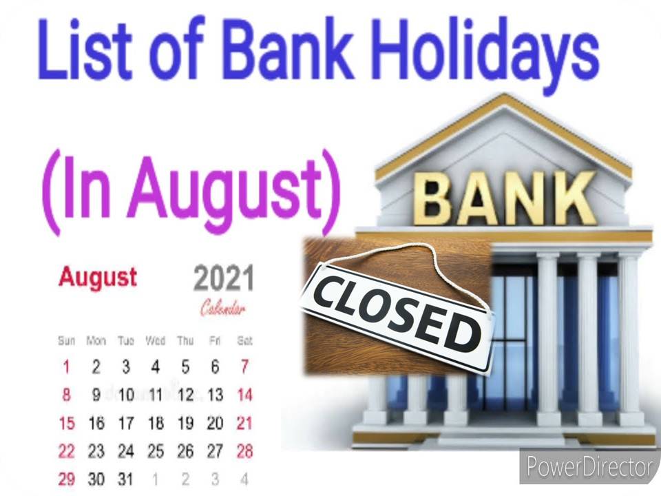 ஆகஸ்ட் மாதம்  தமிழகத்தில் 9 நாட்கள் வங்கிகள் செயல்படாது!