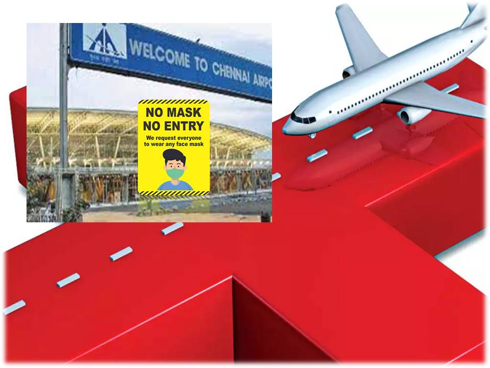 சென்னை விமான நிலையத்தில் மீண்டும் கொரோனா கட்டுப்பாடுகள்!