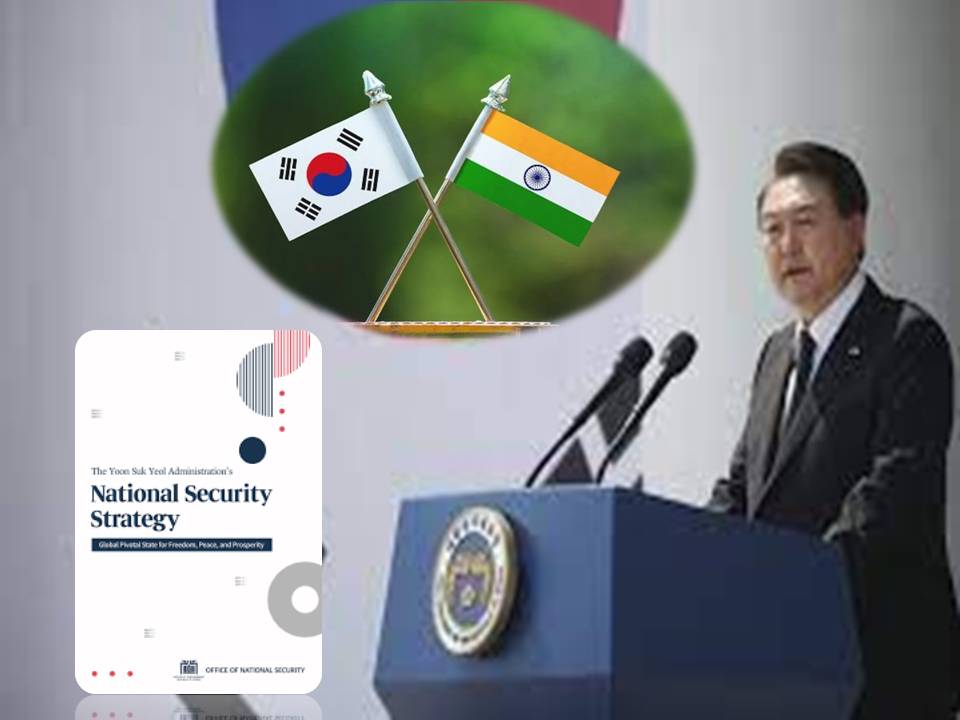 தென் கொரியாவின் புதிய தேசிய பாதுகாப்பு யுத்திகள் -இந்தியாவிற்கு நல்ல வழிகாட்டி!