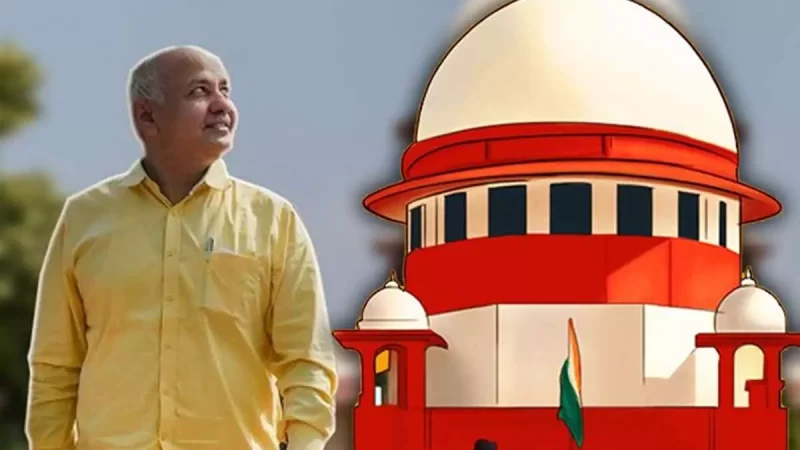 டெல்லி முன்னாள் துணை முதலமைச்சர் மணீஷ் சிசோடியாவுக்கு ஜாமீன் – சுப்ரீம் கோர்ட் மறுப்பு