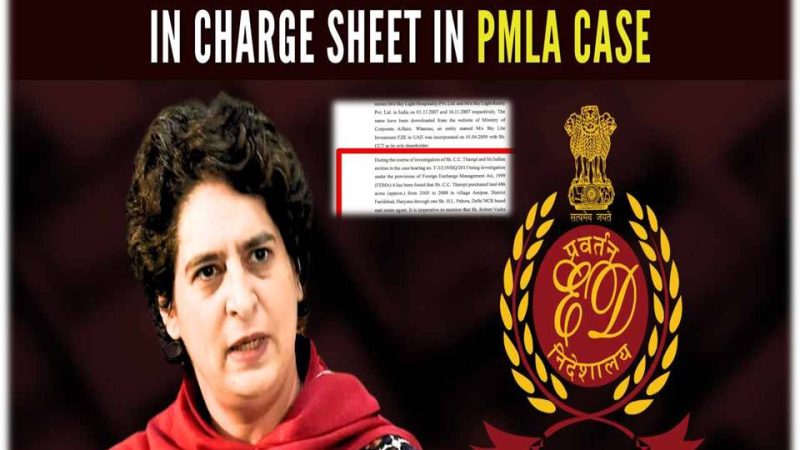 நிலபேர வழக்கு ஒன்றின் குற்றப்பத்திரிக்கையில் பிரியங்கா காந்தி பெயர் – அமலாக்கத்துறை அதிரடி!