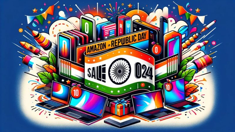 அமேசான் கிரேட் ரிபப்ளிக் டே சேல்ஸ் 2024 தொடங்கிடுச்சு!
