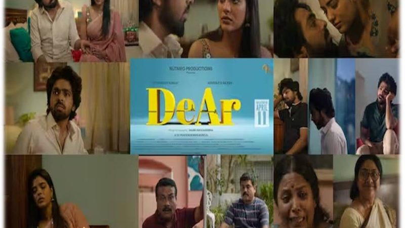 டியர் – விமர்சனம்!