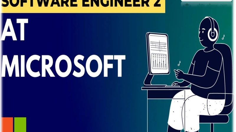 மைக்ரோசாஃப்ட் மென்பொருள் நிறுவனத்தில் வீட்டில் இருந்தே வேலை செய்யும் வகையில் சாப்ட்வேர் என்ஜினீயர் பணி வாய்ப்பு!