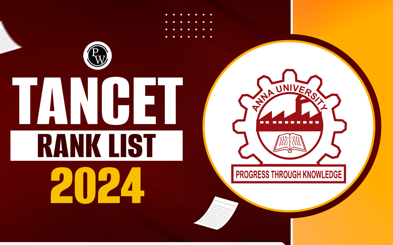 தமிழ்நாட்டில் என்ஜினீயரிங் படிப்பு ; தரவரிசை பட்டியல் ரிலீஸ்: கவுன்சிலிங் எப்போது?