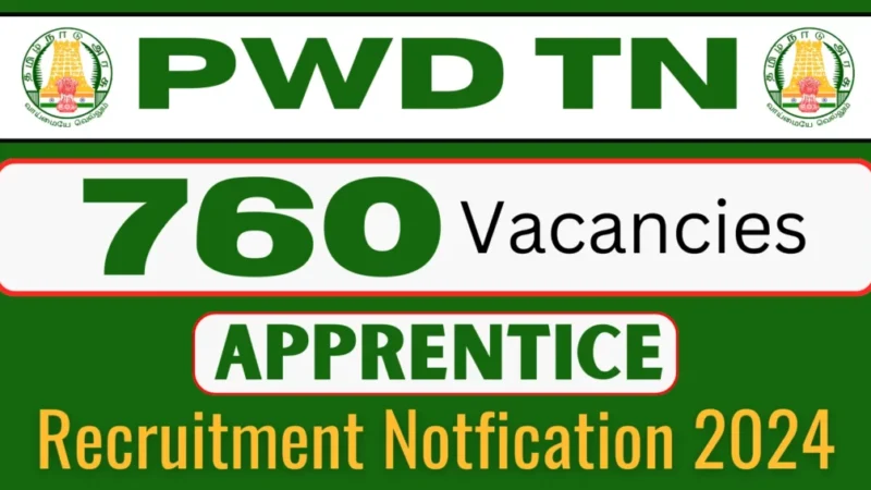 தமிழ்நாடு அரசு பொதுப்பணித் துறை வேலைவாய்ப்பு!