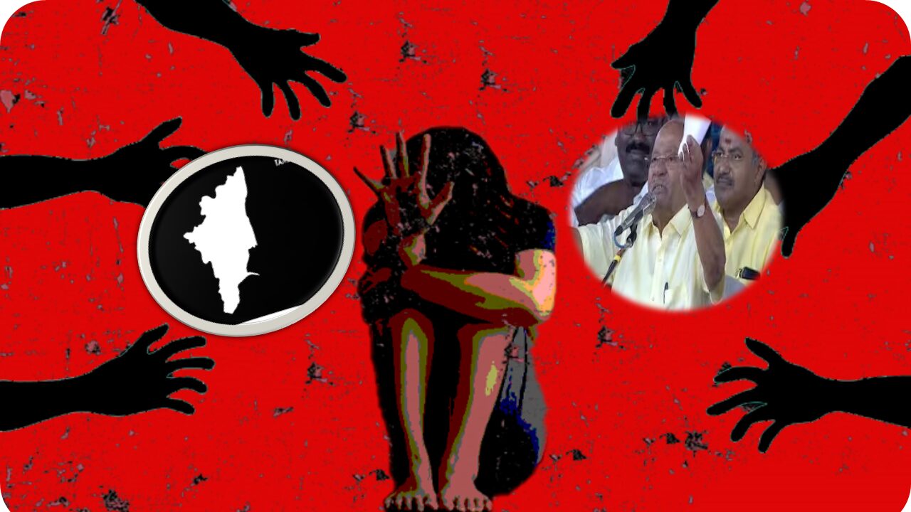 பெண்களும், குழந்தைகளும் வாழத் தகுதியற்ற நாடாகிறதா தமிழகம் – ராமதாஸ்