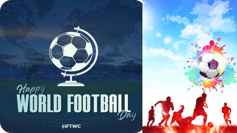 உலக கால்பந்து தினமின்று!