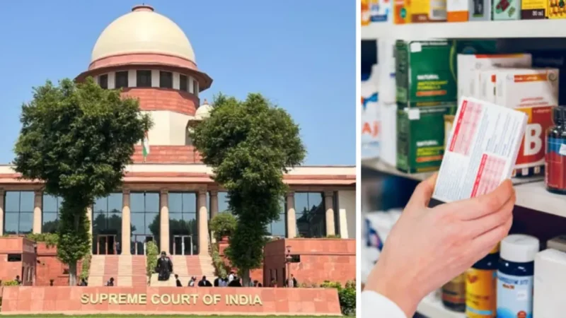 ஜெனரிக் மருந்துகள்: சுப்ரீம் கோர்ட் உத்தரவும் மத்திய அரசின் உத்தரவும்!
