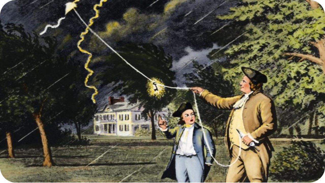 பெஞ்சமின் ஃபிராங்க்ளின் – மின்னல் என்பது மின்சாரமே என நிரூபித்த ஒரு புரட்சிகர நாள்!