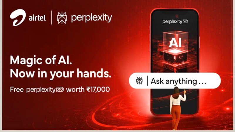 ஏர்டெல் பயனர்களுக்கு ஒரு வருட Perplexity Pro சந்தா இலவசம்!