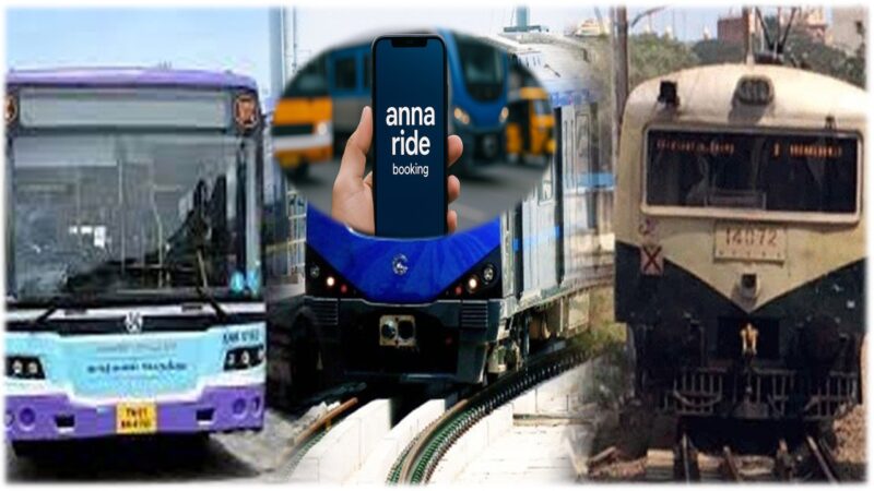 சென்னையில் ஒருங்கிணைந்த பயணத்திற்கான “அண்ணா செயலி” சோதனை முயற்சி தொடக்கம்!