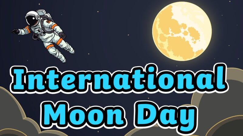 சர்வதேச நிலவு தினமின்று!