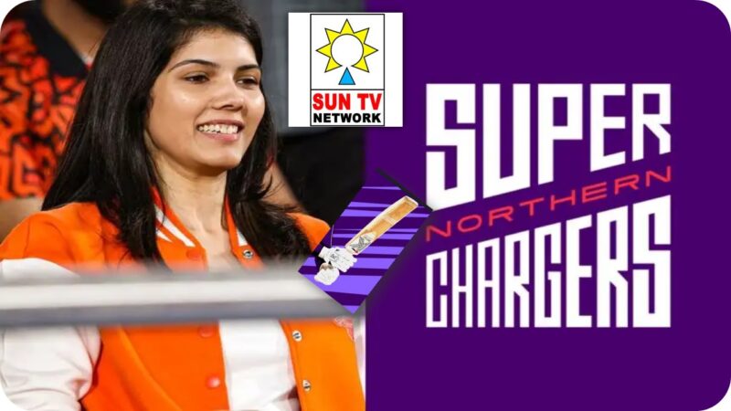 சன் டிவி இங்கிலாந்து கிரிக்கெட் அணியின் ஓனர் ஆகிடுச்சு!