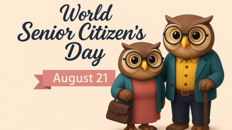 தேசிய மூத்தகுடிமக்கள் தினமின்று:காலத்தின் பொக்கிஷங்கள்!