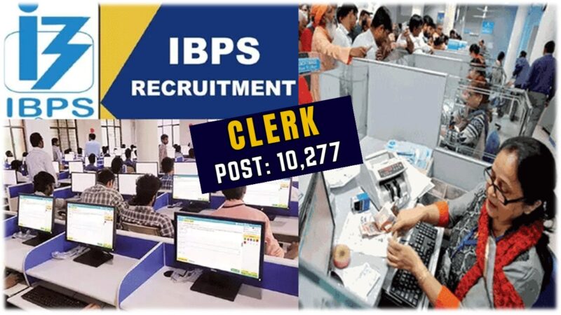 பொதுத் துறை வங்கிகளில் 10277 கிளர்க் பணியிட வாய்ப்பு!