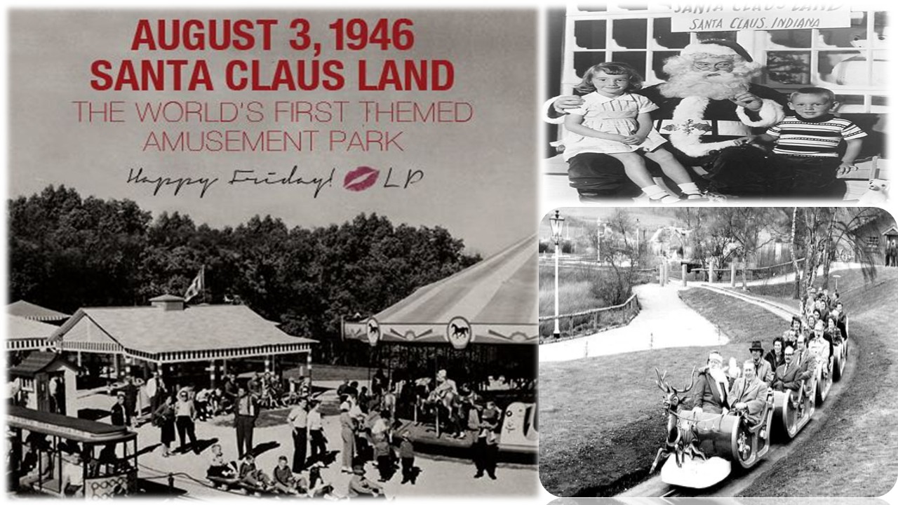 ‘தீம் பார்க்குகளின் முன்னோடி சாண்ட்டா க்ளாஸ் லேண்ட் உருவான நாளின்று’!