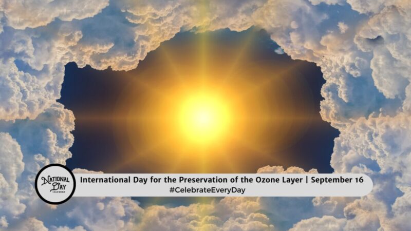 பன்னாட்டு ஓசோன் படலப் பாதுகாப்பு நாள்!