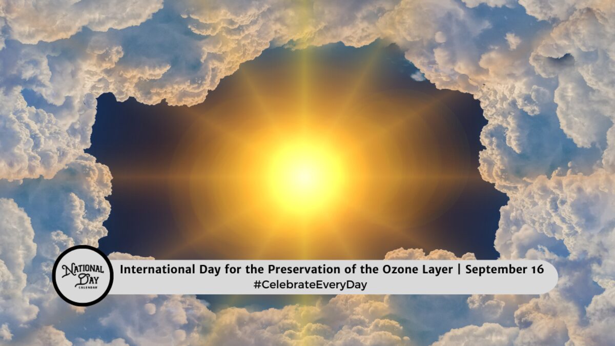 பன்னாட்டு ஓசோன் படலப் பாதுகாப்பு நாள்!