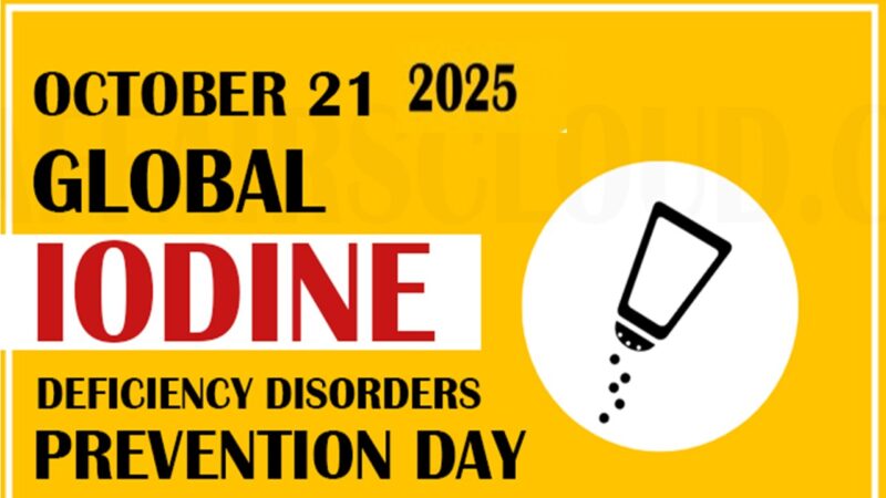 உலக அயோடின் குறைபாட்டுக் கோளாறுகள் தடுப்பு தினம்!