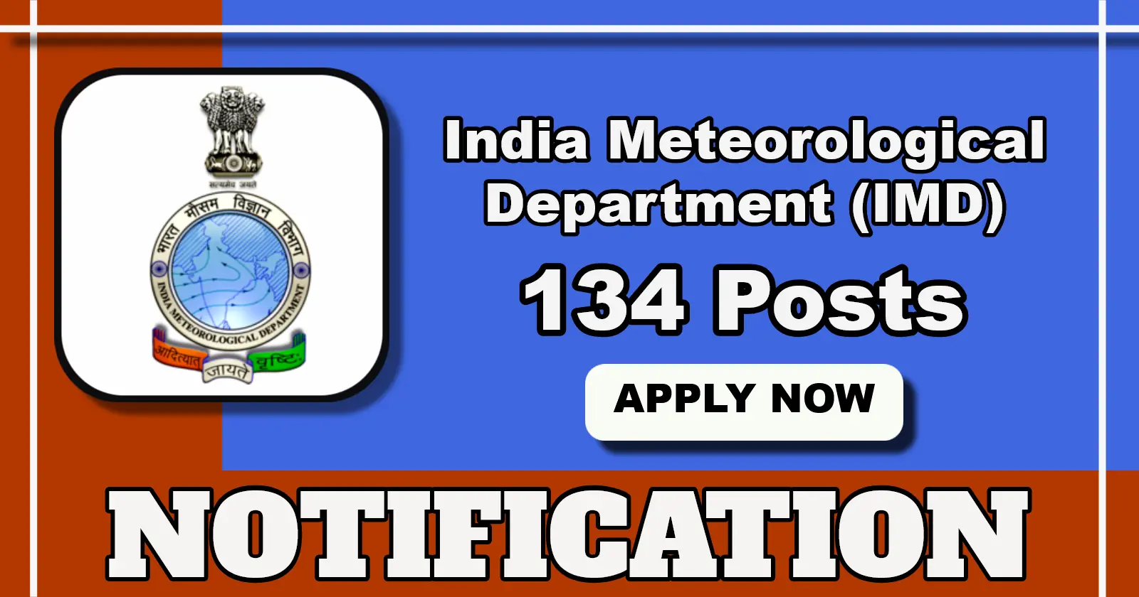 இந்திய வானிலை மையத்தில் 134 திட்ட அதிகாரி பணியிட வாய்ப்பு!
