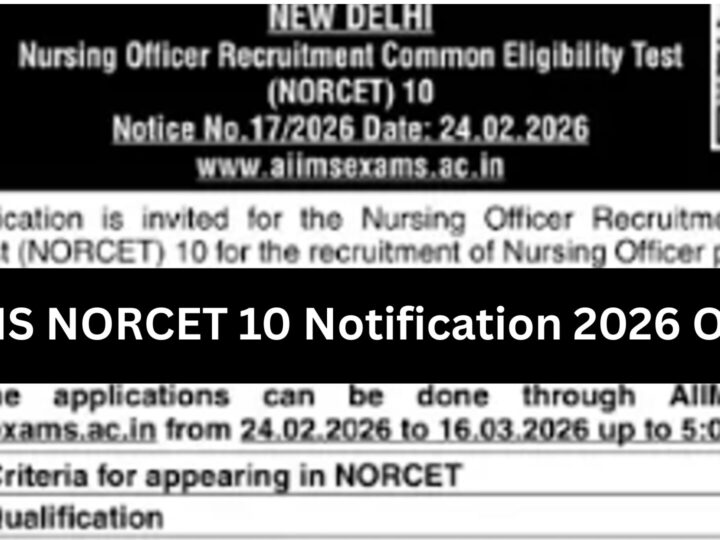 எய்ம்ஸ் (AIIMS) செவிலியர் பணி வாய்ப்பு:-NORCET 10 அறிவிப்பு!