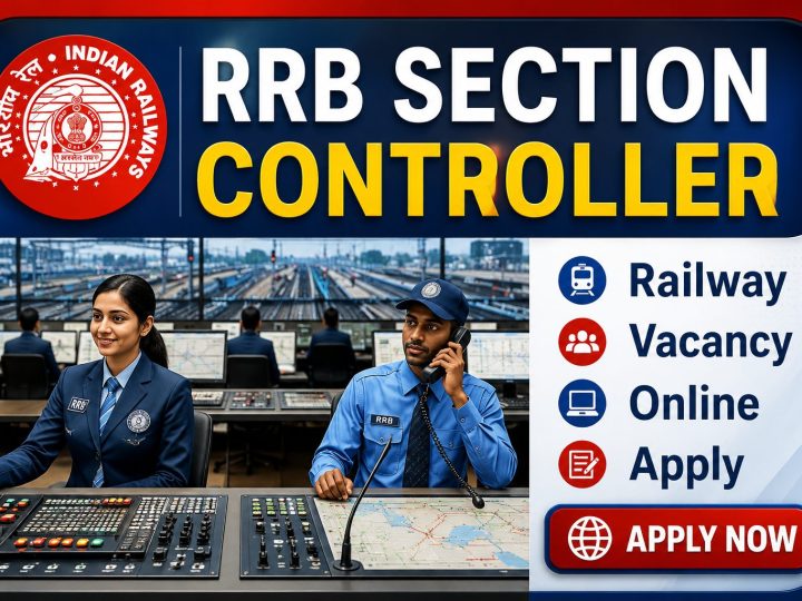 ரயில்வேயின் இதயம்:செக்ஷன் கன்ட்ரோலர் (Section Controller)பணி வாய்ப்பு!