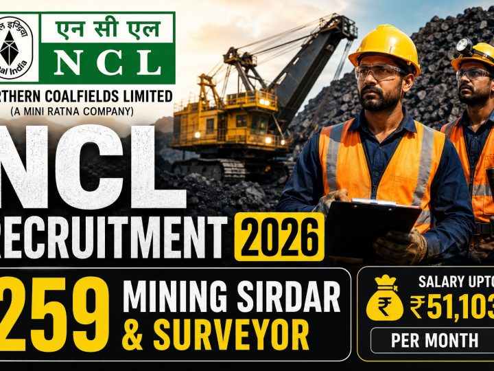 மத்திய அரசு நிறுவனமான NCL-இல் வேலைவாய்ப்பு!
