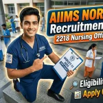 எய்ம்ஸ் நர்சிங் அலுவலர் பணியிட வாய்ப்பு!