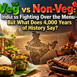 சைவம் Vs அசைவம்:தட்டுகளில் மோதும் விவாதமும் இந்தியாவின் பன்முக உணவு வரலாறும்!