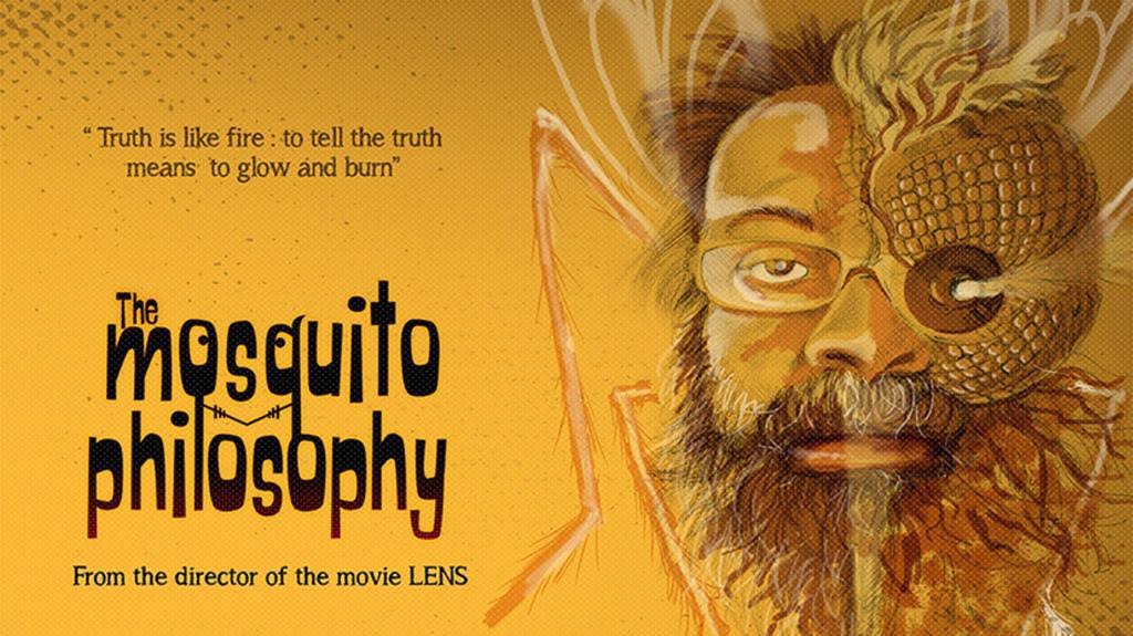 ஒரு லட்சம் ரூபாய் செலவில் எடுக்கப்பட்ட படம் ‘’The Mosquito Philosophy’