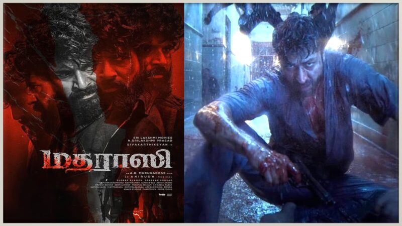 ’மதராஸி’ –  விமர்சனம்!