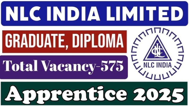 நெய்வேலி என்.எல்.சி-யில் 575 காலியிடங்கள்: பொறியியல் பட்டதாரிகளுக்கு அரிய வாய்ப்பு!