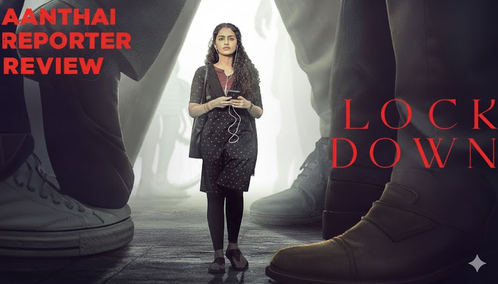 லாக்டவுன்- விமர்சனம்!=விழிப்புணர்வு தந்ததா? வலியைப் பதிவு செய்ததா?